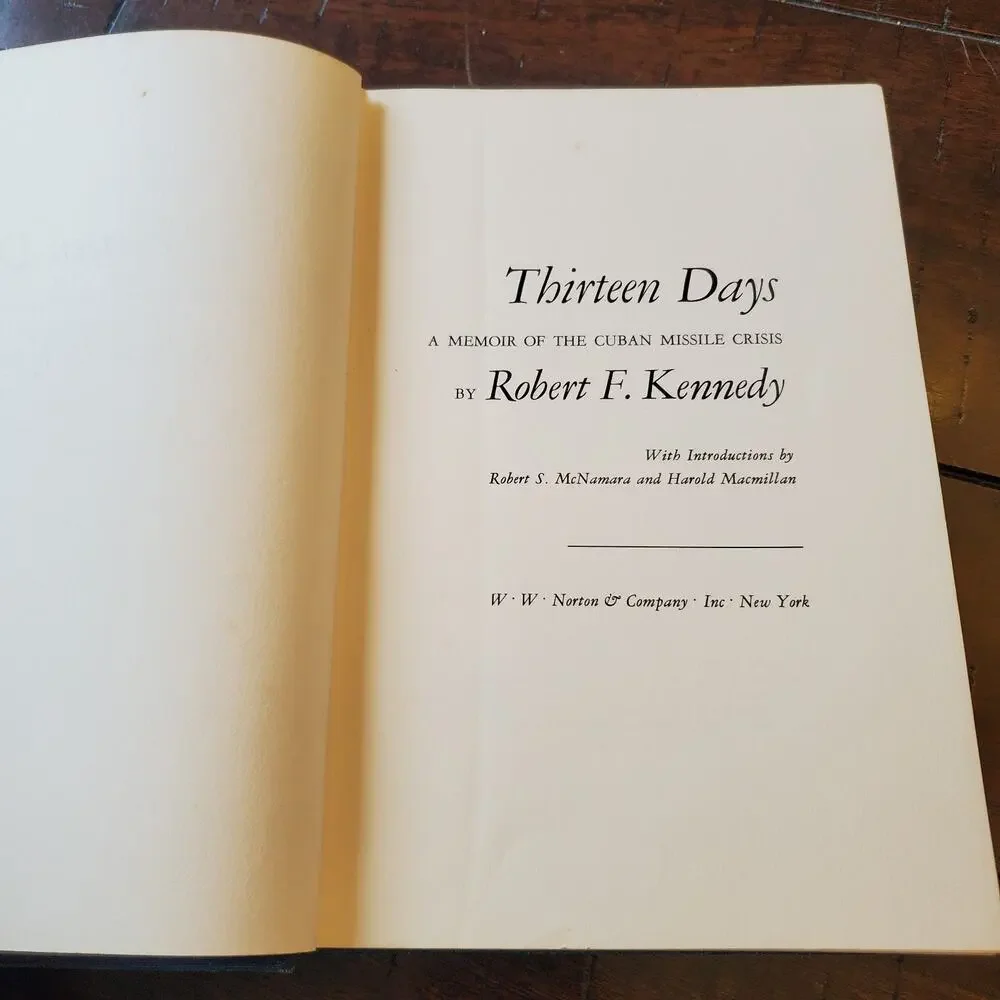 Thirteen Days by Robert F. Kennedy 1969 - 1st Edition JFK RFK NO DUST JACKET